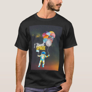 Astronaut med ballonger jag behöver rymdintrodukti t shirt