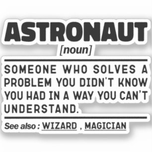 Astronaut Noun Definition Spaceflight Funny Satt Klistermärken