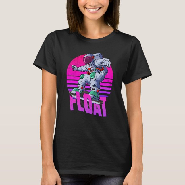 astronaut Onewheel eskate Float owner onewheel   2 T Shirt (Framsida)