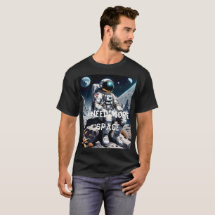 Astronaut på Måne Funny Say T Shirt
