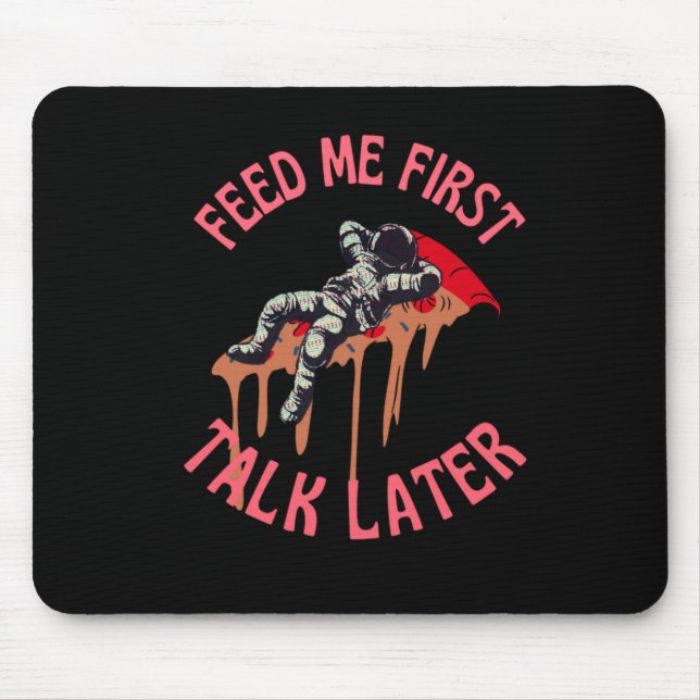 Astronaut Pizza Funny Musmatta (Framsidan)
