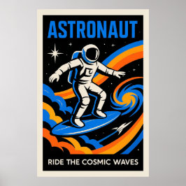 Astronaut: Rid på de kosmiska vågorna Poster