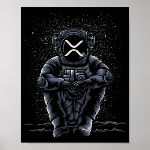 Astronaut Sitta Ripple XRP Crypto to to Måne Poster