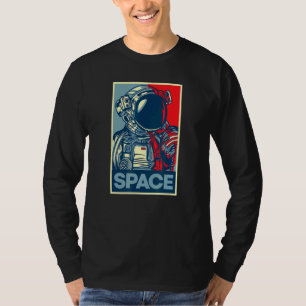 Astronaut Space Hope Poster Street Art Stil T Shirt