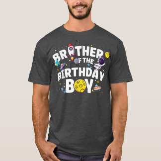 Astronaut Space Temaparty Brother of the Birthda T Shirt