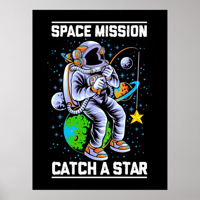 Astronaut Space Uppdrag Catch A Star Poster (Framsidan)