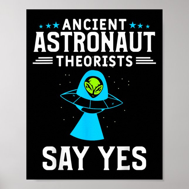 Astronaut-teorister säger ja till Alien Conspira Poster (Framsidan)