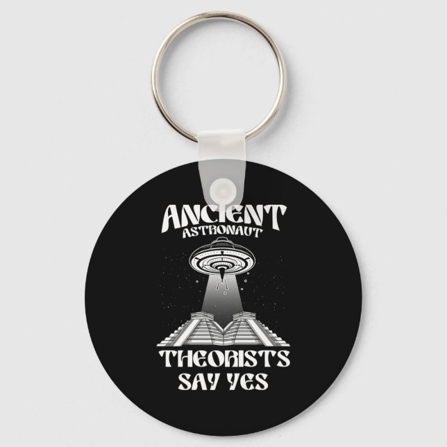 Astronaut-teorister säger ja-utomjordingar Conspir Nyckelring (Framsida)