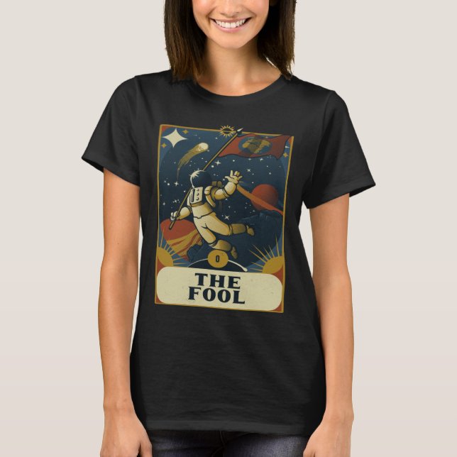 Astronaut The Fool Astronomy Tarot Card Read Witch T Shirt (Framsida)