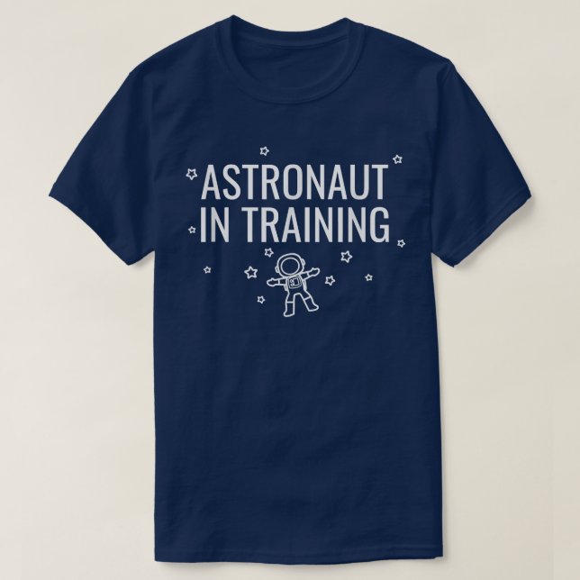 Astronaut under utbildning t shirt (Design framsida)