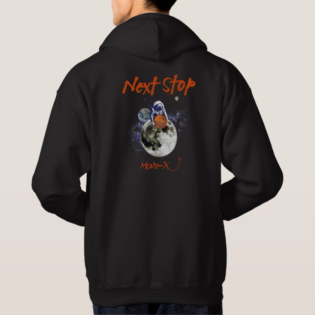 Astronauter Nest Stop Mars X Uppdrag komma snart Hoodie (Baksida)
