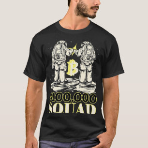 Astronauts Crypto Currency Trader 10000 Bitcoin m T Shirt