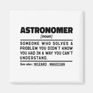 Astronom Nomen Definition Vetenskapsman Roliga Cit Magnet