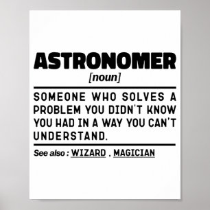 Astronom Nomen Definition Vetenskapsman Roliga Cit Poster