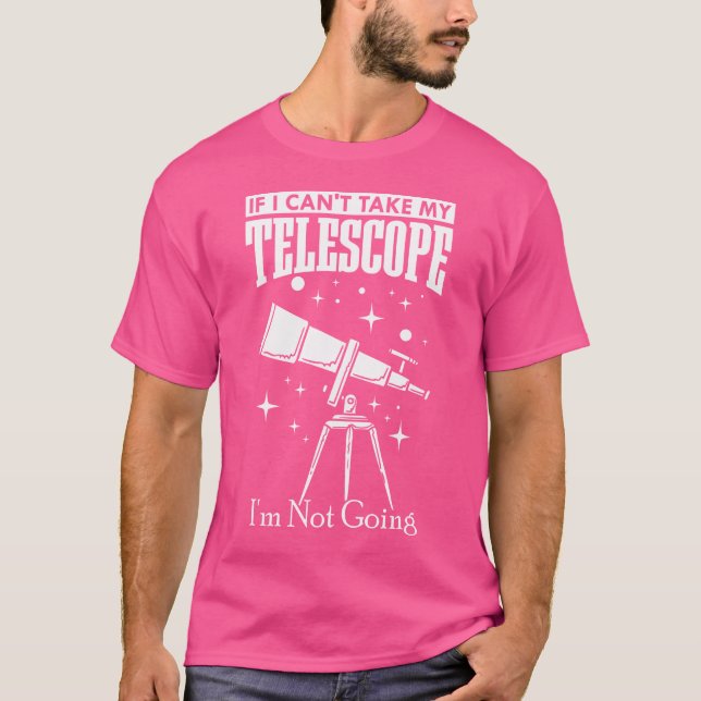 Astronomer Astronomi Telescope Space T Shirt (Framsida)