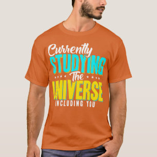 Astronomer studerar för närvarande den universella t shirt