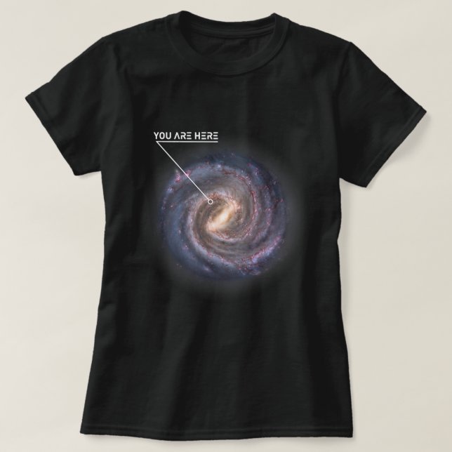 Astronomi Älskare du är här Galaxy Astronomy Mjölk T Shirt (Design framsida)