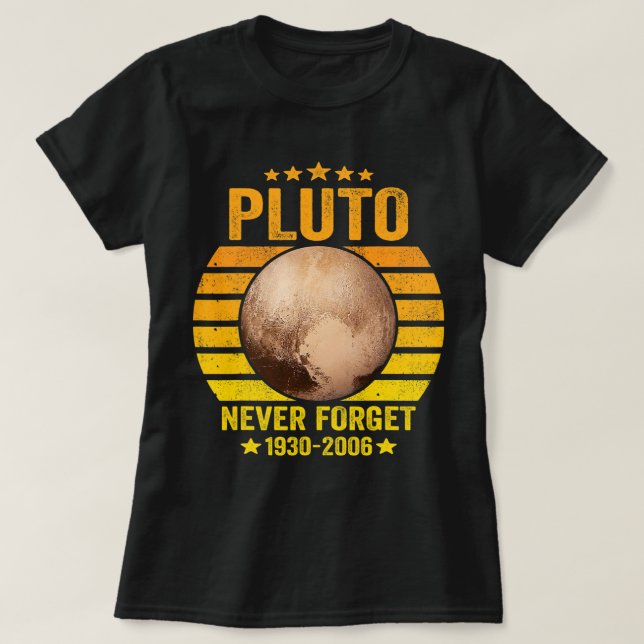 Astronomi Älskare Glöm aldrig bort Pluto Astronomy T Shirt (Design framsida)