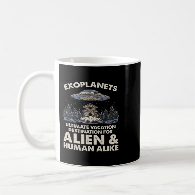 Astronomi Älskare Ultimate Vacation Destination Ex Kaffemugg (Vänster)