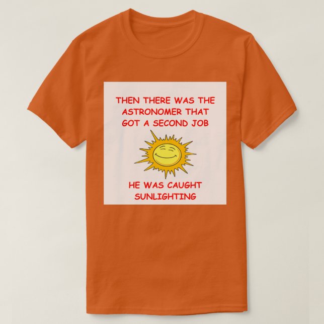 Astronomi Joke 18 T Shirt (Design framsida)