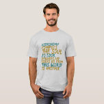 Astronomi Science Space Geek inspirational Quote Tee<br><div class="desc">Inspirationella,  motiverade och vackra citat om stjärnorna ger en underbar gåva till rymdgeek,  vetenskapsnerd,  som kärlek tittar på stjärnorna genom teleskopet,  fascinerad av konstellationen,  aspirerande astronaut. Astronomi tvingar själen att se uppåt och leder oss från denna värld till en annan.</div>