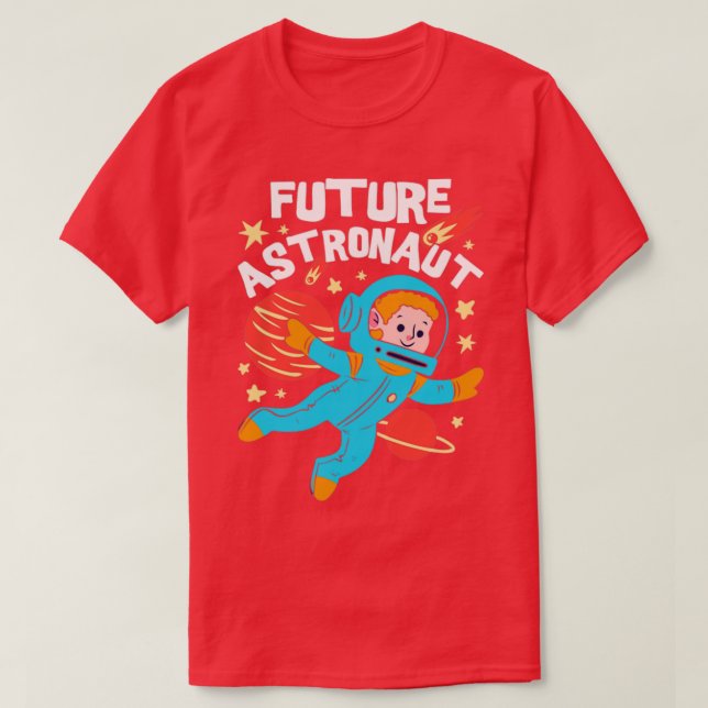 Astronomi Space Science Universe Future Astronaut T Shirt (Design framsida)