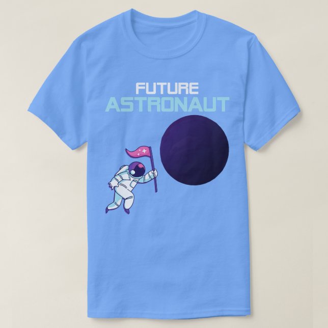 Astronomy Älskare Galaxy Science Space Future Astr T Shirt (Design framsida)