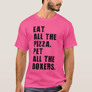 Ät alla Pizza Pet med alla boxare Adb018I T Shirt