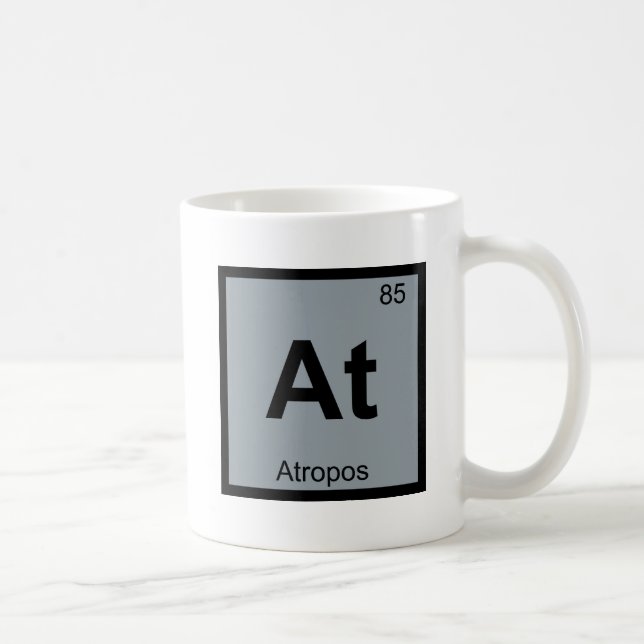 At - Atropos ödes kemi periodiska systemets symbol Kaffemugg (Höger)
