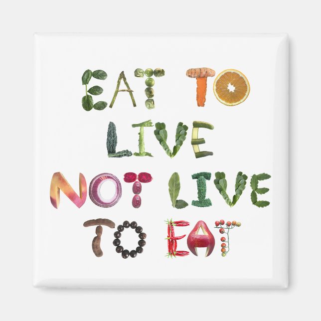 Ät att leva och inte äta magnet (Framsidan)