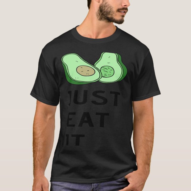 Ät bara det med Avocado T Shirt (Framsida)