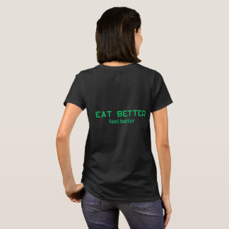 Ät Bättre Mår Bättre T-Shirt – Minimal Hälsa