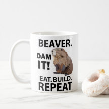 Ät Bygg Upprepa lustigt Beaver