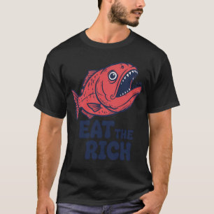Ät de rika, rovdjur, socialism, funnyfits70, H T Shirt