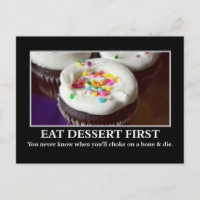 Ät dessert innan du kväver och dör
