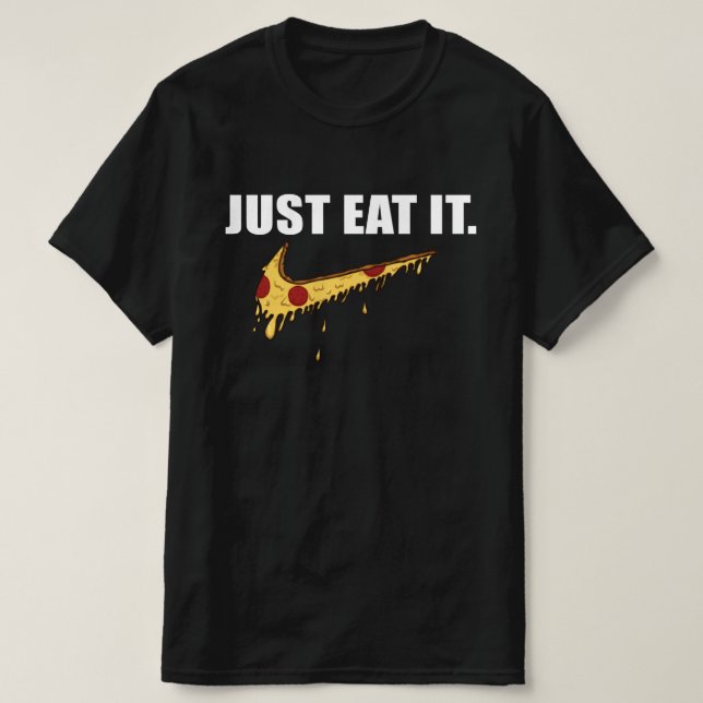 Ät det bara - ät bara Pizza T-Shirt (Design framsida)