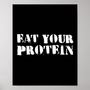 Ät Ditt Protein Protein Muskeluppbyggnad Fitness B Poster