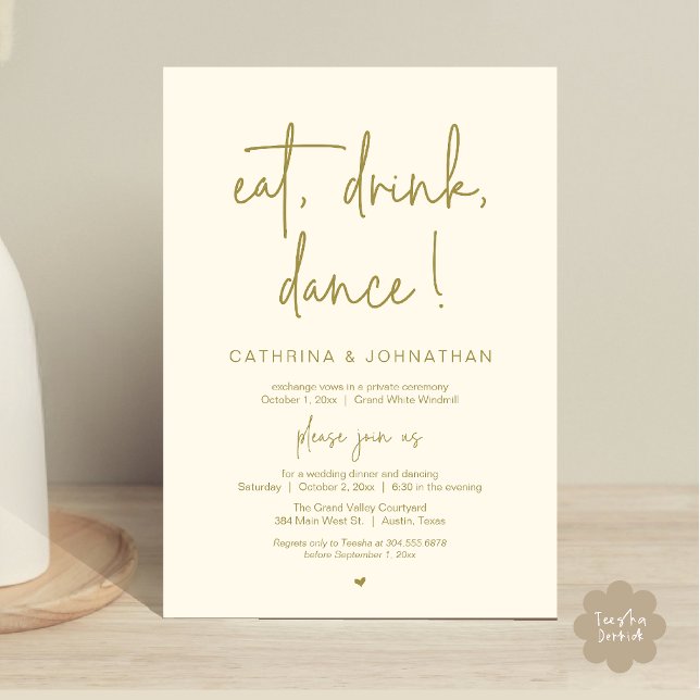 Ät, Drick, Dansa, Elegant Guldfärgad Bröllopslöfte Inbjudningar (Eat, Drink, Dance Elegant Wedding Elopement Dinner Invitation Card in Gold Yellow Cream)