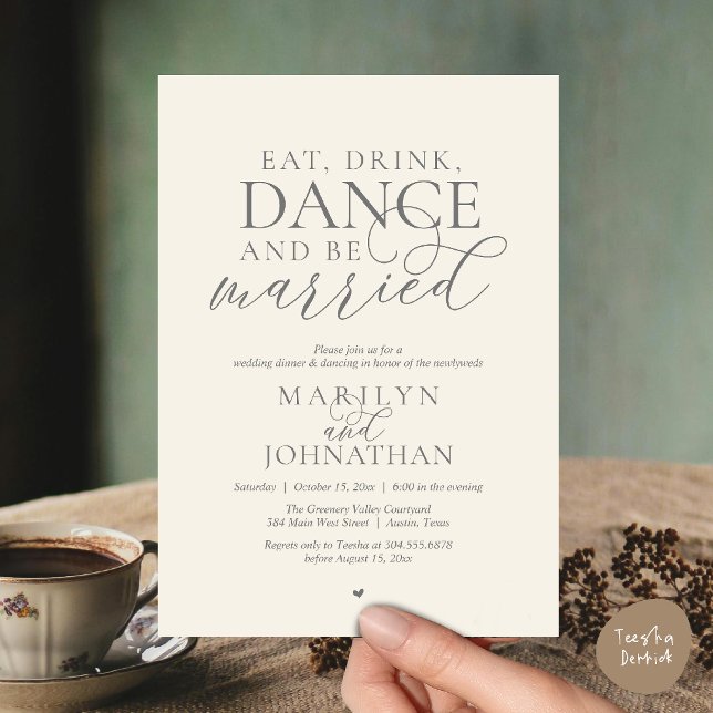 Ät, Drick, Dansa, Var Gift, Bröllopsflykt Inbjudningar (Eat, Drink, Dance, Be Married, Wedding Elopement Dinner Party Invitation Card in grey ivory cream)