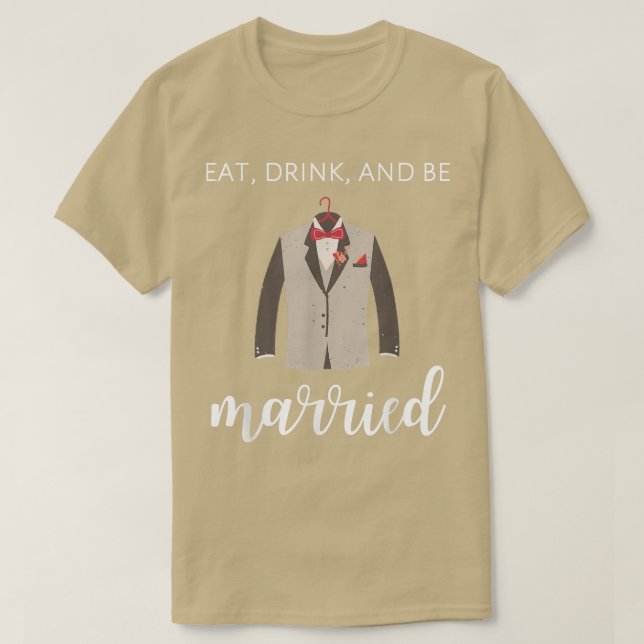 Ät, drick och fyll i en fyndig groom Tee (Design framsida)