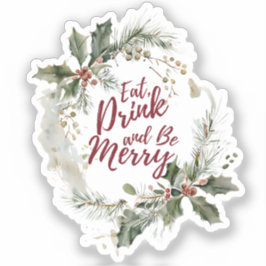 Ät, drick och låt vara munkstreck klistermärken