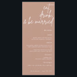 Ät, drick och skriv Bröllop på menyn. Meny<br><div class="desc">Den här bröllop-menyn har ett vackert skriptteckensnitt som visar ord "ät,  drick och gifta sig" för en elegant för att visning din bröllop-meny till dina gäster.</div>