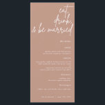 Ät, drick och skriv Bröllop på menyn. Meny<br><div class="desc">Den här bröllop-menyn har ett vackert skriptteckensnitt som visar ord "ät,  drick och gifta sig" för en elegant för att visning din bröllop-meny till dina gäster.</div>