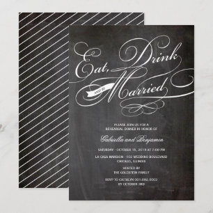 Ät, drick och var gift Rehearsal Dinner-inbjudan Inbjudningar