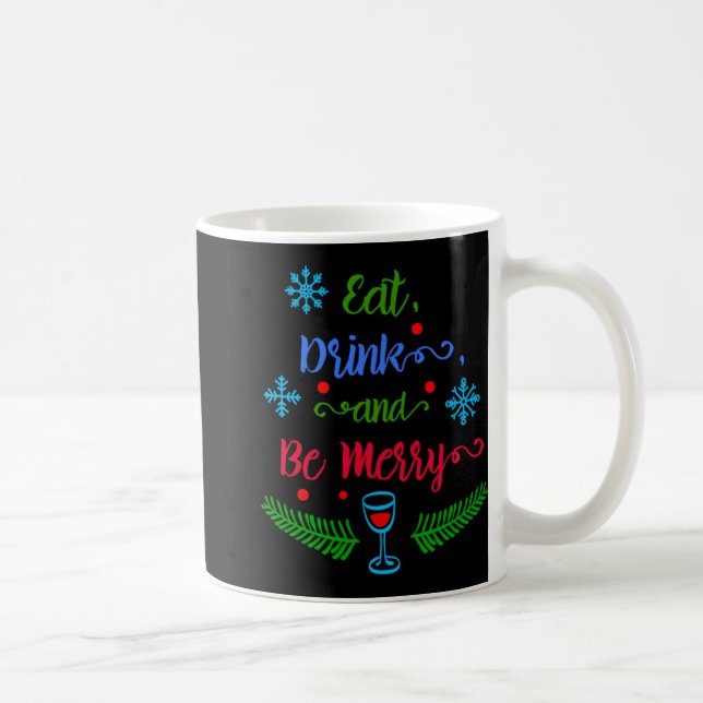 Ät Drick Och Var Glad Jul Helg Barn T Röj Kaffemugg (Höger)