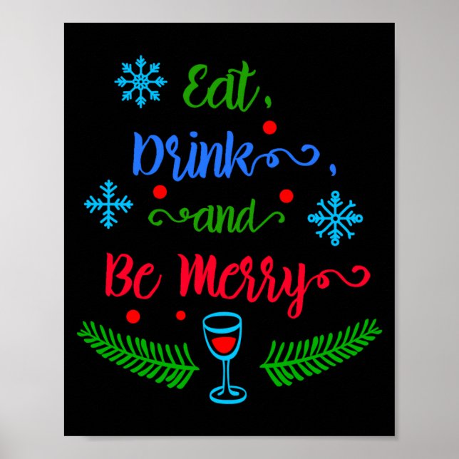 Ät Drick Och Var Glad Jul Jul Barn T Shirt Poster (Framsidan)