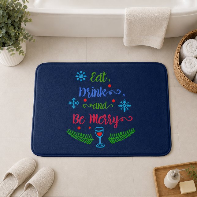 Ät, drick och var glad, julhelg badrumsmatta (Eat, Drink and Be Merry, Christmas Holiday Bath Mat)