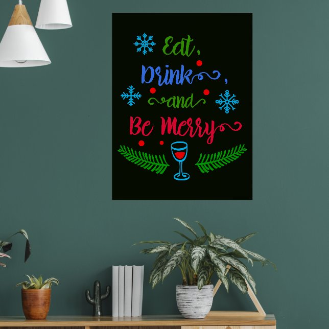 Ät, drick och var glad, julhelg, ZSSPG Poster (Vardagsrum 1)