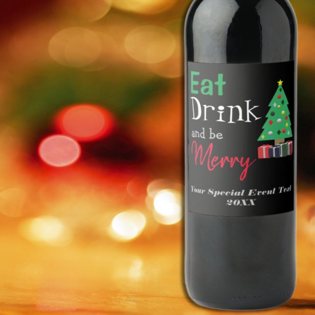 Ät, drick och var glad vinflaska etikett (Skapare uppladdad)