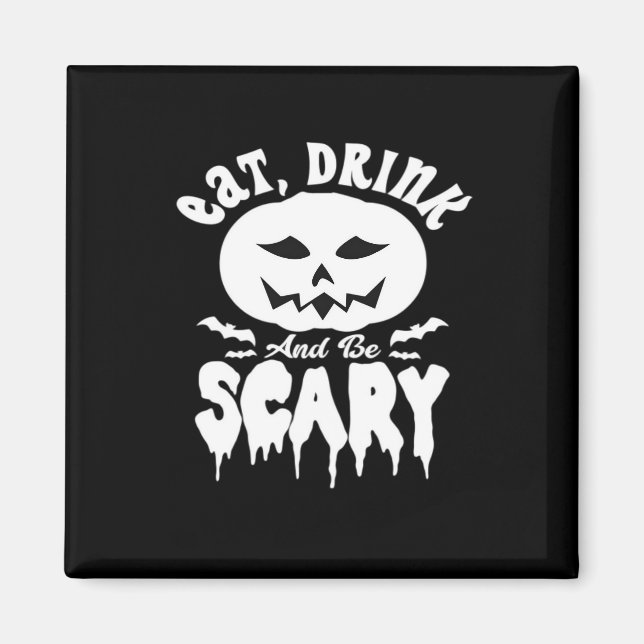 Ät, drick och var läskig Halloween Retro Classic Magnet (Framsidan)
